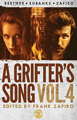 Imagen de archivo de A Grifter's Song Vol. 4 a la venta por WorldofBooks