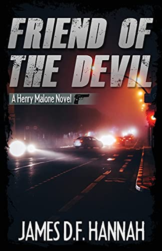 9781643961750: Friend of the Devil (Henry Malone Novel)