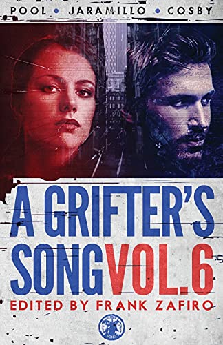 Stock image for A Grifter's Song Vol. 6 for sale by HPB-Red