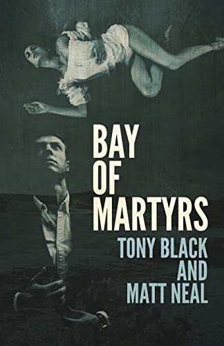 Stock image for Bay of Martyrs for sale by PBShop.store US