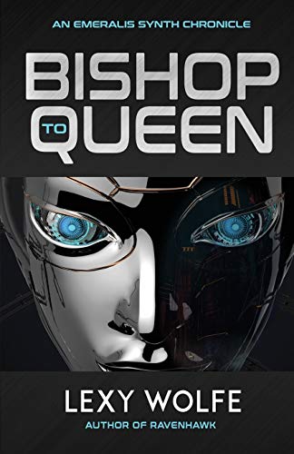 Stock image for Bishop to Queen (2) (The Emeralis Synth Chronicles) for sale by HPB-Red