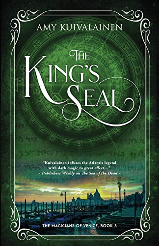 Stock image for The King's Seal (The Magicians of Venice) for sale by Decluttr