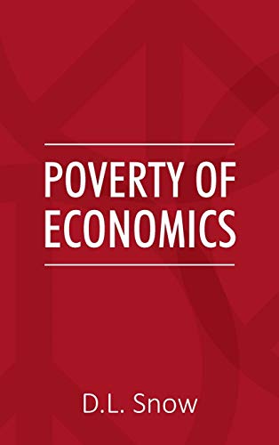 Stock image for Poverty of Economics for sale by Lucky's Textbooks