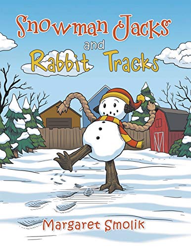 Stock image for Snowman Jacks and Rabbit Tracks for sale by ThriftBooks-Atlanta