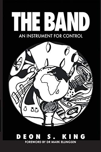 Stock image for The Band: An Instrument for Control for sale by Books From California
