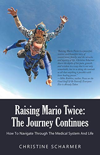 Stock image for Raising Mario Twice: The Journey Continues for sale by ThriftBooks-Dallas