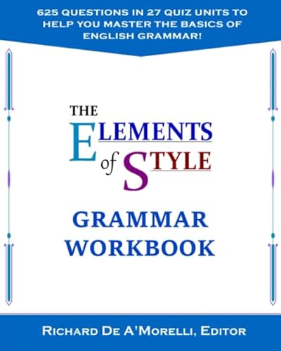 Imagen de archivo de The Elements of Style: Grammar Workbook a la venta por SecondSale