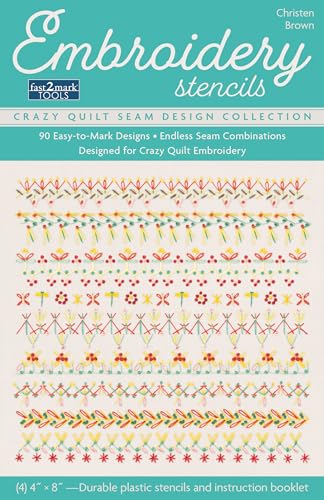 Beispielbild fr Embroidery Stencils, Crazy Quilt Seam Design Collection: 90 easy-to-mark designs; Endless seam combinations; Designed for crazy quilt embroidery (Fast2mark) zum Verkauf von Monster Bookshop