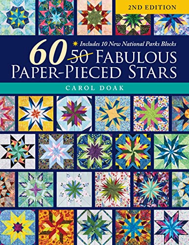9781644034026: 60 Fabulous Paper-Pieced Stars, 2nd Edition: Includes 10 New National Parks Blocks