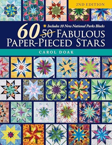 Stock image for 60 Fabulous Paper-Pieced Stars : Includes 10 New National Parks Blocks for sale by GreatBookPrices