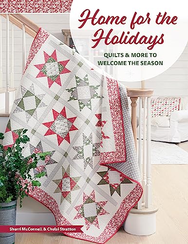 Imagen de archivo de Home for the Holidays: Quilts More to Welcome the Season a la venta por GoldenWavesOfBooks