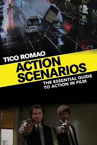 Beispielbild fr Action Scenarios: The Essential Guide to Action in Film zum Verkauf von GF Books, Inc.