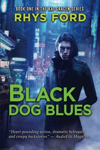 Imagen de archivo de Black Dog Blues (1) (The Kai Gracen Series) a la venta por SecondSale