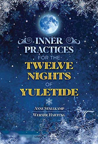 Beispielbild fr Inner Practices for the Twelve Nights of Yuletide zum Verkauf von Books From California