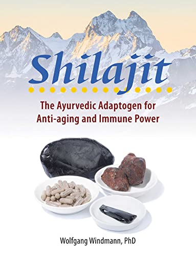 Beispielbild fr Shilajit: The Ayurvedic Adaptogen for Anti-aging and Immune Power zum Verkauf von Monster Bookshop