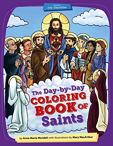 9781644131190: The Day-by-day Coloring Book of Saints: July - December