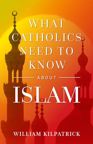 Stock image for What Catholics Need to Know about Islam for sale by ThriftBooks-Dallas