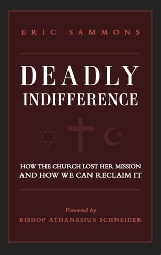 Beispielbild fr Deadly Indifference: How the Church Lost Her Mission, and How We Can Reclaim It zum Verkauf von HPB-Emerald