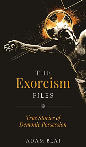 Beispielbild fr The Exorcism Files zum Verkauf von Blackwell's