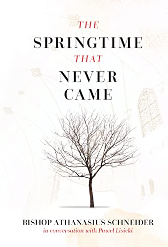 Beispielbild fr The Springtime That Never Came: In Conversation with Pawel Lisicki zum Verkauf von SecondSale