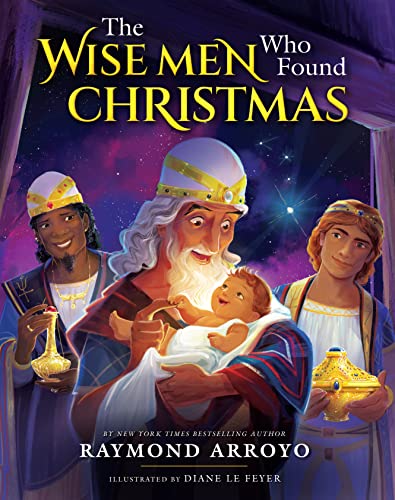 Stock image for The Wise Men Who Found Christmas for sale by Goodwill of Colorado