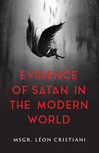 9781644138465: Evidence of Satan in the Modern World: True Stories of Demonic Possession