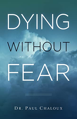

Dying Without Fear