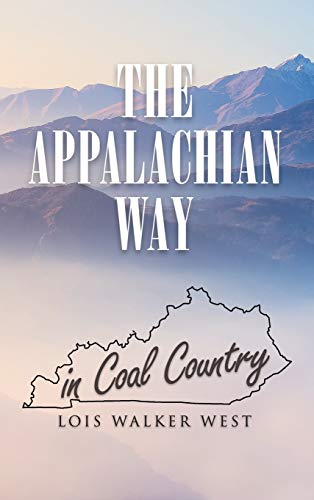 9781644165102: The Appalachian Way in Coal Country