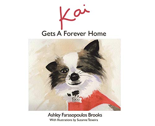 Beispielbild fr Kai Gets A Forever Home zum Verkauf von Better World Books