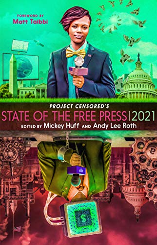 Imagen de archivo de Project Censoreds State of the Free Press 2021 a la venta por Bulk Book Warehouse