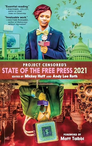 Stock image for Project Censored's State of the Free Press 2021 for sale by Lakeside Books