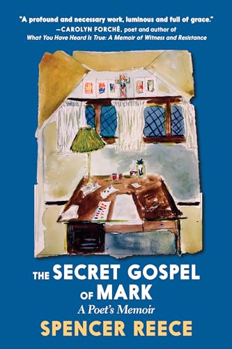 Stock image for The Secret Gospel of Mark: A Poet's Memoir for sale by ThriftBooks-Atlanta