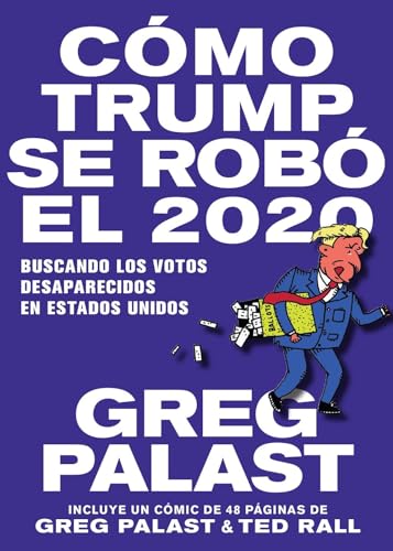 9781644210628: Cmo Trump se Rob 2020