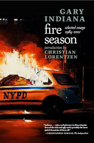 Imagen de archivo de Fire Season: Selected Essays 1984?2021 a la venta por Books Unplugged