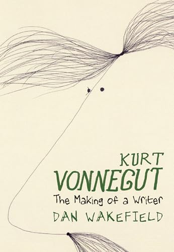 Beispielbild fr Kurt Vonnegut : The Making of a Writer zum Verkauf von Better World Books