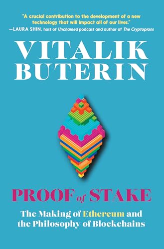 Stock image for Proof of Stake: The Making of Ethereum and the Philosophy of Blockchains for sale by Bookoutlet1