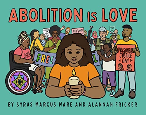 Beispielbild fr Abolition Is Love zum Verkauf von ThriftBooks-Atlanta