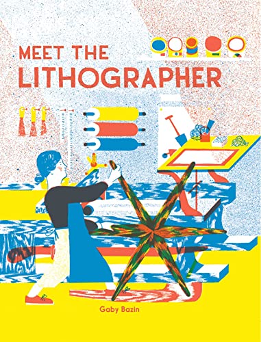 Stock image for Meet the Lithographer for sale by ThriftBooks-Atlanta