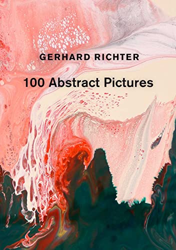 Stock image for Gerhard Richter: 100 Abstract Pictures [Hardcover] Richter, Gerhard for sale by Lakeside Books