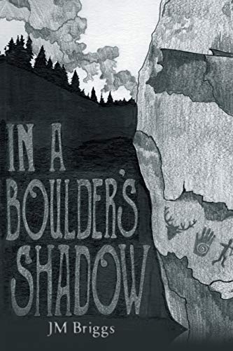 Stock image for In a Boulder's Shadow for sale by SecondSale