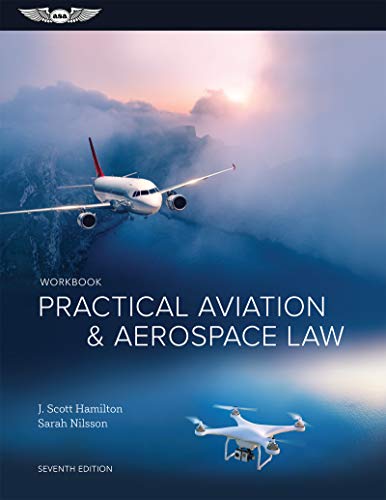 9781644250327: Practical Aviation & Aerospace Law Workbook