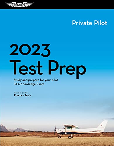 Beispielbild fr 2023 Private Pilot Test Prep: Study and prepare for your pilot FAA Knowledge Exam (ASA Test Prep Series) zum Verkauf von GoldBooks