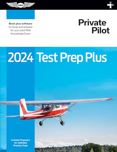 Beispielbild fr 2024 Private Pilot Test Prep Plus: Paperback plus software to study and prepare for your pilot FAA Knowledge Exam (ASA Test Prep Series) [Paperback] ASA Test Prep Board zum Verkauf von Lakeside Books