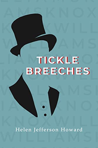 Beispielbild fr Tickle Breeches zum Verkauf von PBShop.store US