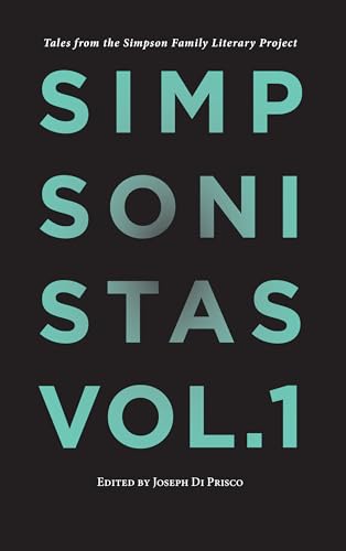 9781644280096: Simpsonistas, Vol. 1: Tales from the Simpson Literary Project