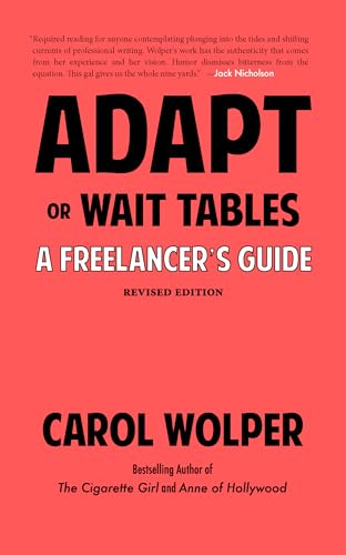 9781644280577: Adapt or Wait Tables (Revised Edition): A Freelancer's Guide