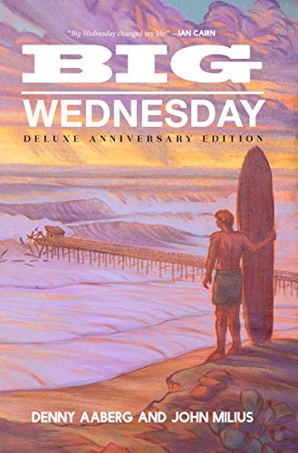 Stock image for BigWednesday(DeluxeAnniversaryEdition) Format: Hardback for sale by INDOO