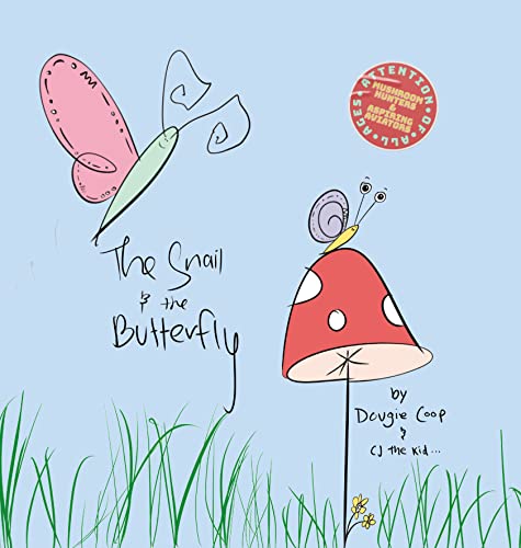 Stock image for The Snail and the Butterfly (Hardcover) for sale by Grand Eagle Retail