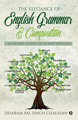 9781644290019: The Elegance of English Grammar & Composition: A Unique Guide to Learn English
