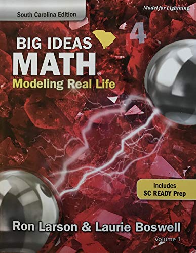 Imagen de archivo de BIG IDEAS MATH Modeling Real Life Grade 4 Student Workbook South Carolina Edition Volume 1 a la venta por ThriftBooks-Dallas